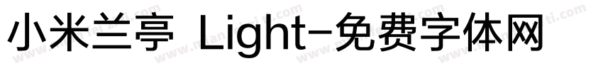 小米兰亭 Light字体转换